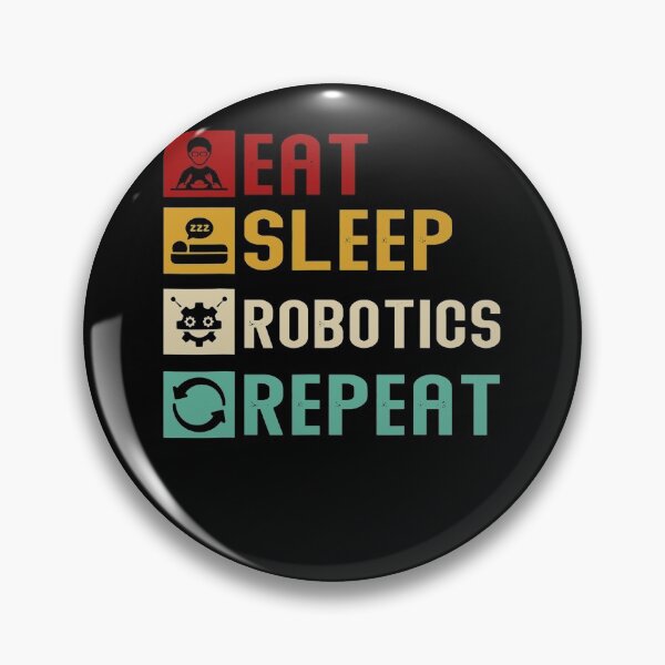 Artikelvorschau, Eat Sleep Robotics Repeat entworfen und verkauft von Scarlettole137.