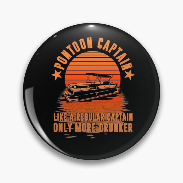 Item preview, Pontoon Captain Like A Regualar Captain Only More Drunker designed and sold by haruharu1695.