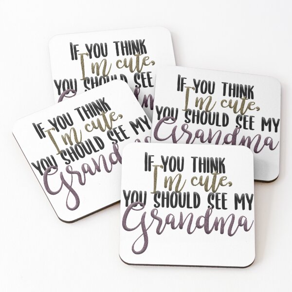 Item preview, "If you think I'm cute, you should see my Grandma" on White with Faux Sparkles designed and sold by Sheila Pressley.