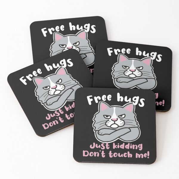 Item preview, Free Hugs Just Kidding Don’t Touch Me, Moody Cat designed and sold by Funful.