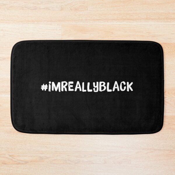Item preview, Im Really Black designed and sold by ArqDezines.