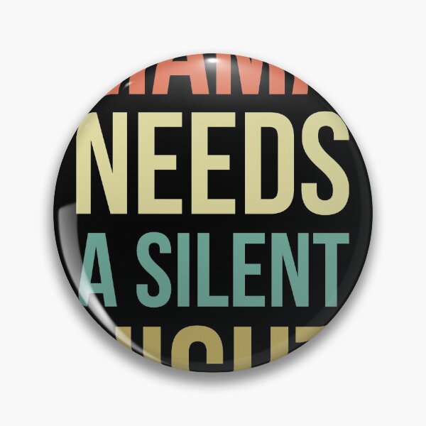 Item preview, Mama needs a silent night designed and sold by GoldenDov.