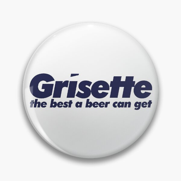 Item preview, Grisette - the best a beer can get designed and sold by Craftaholic.