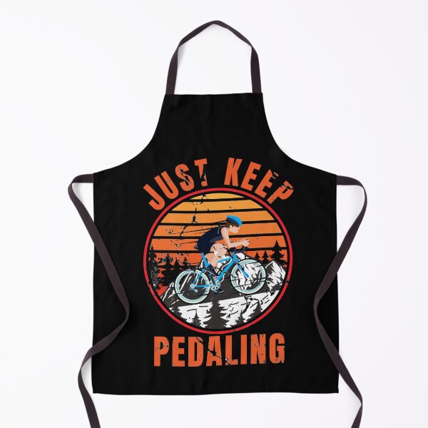 Item preview, just keep pedaling designed and sold by crazy merchs.