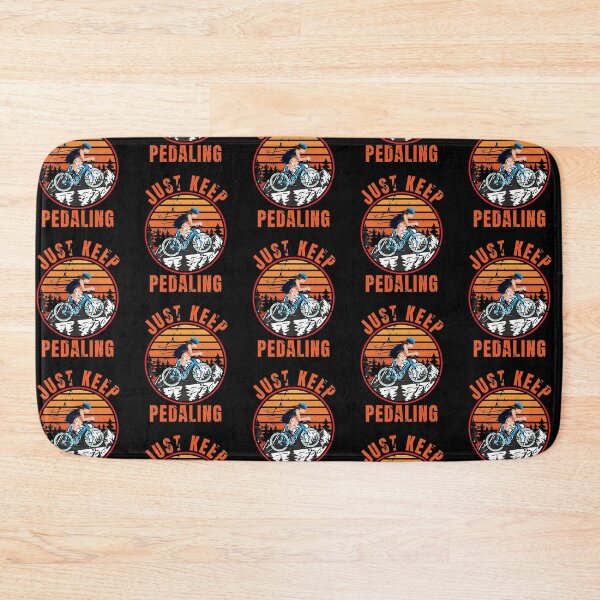 Item preview, just keep pedaling designed and sold by crazy merchs.