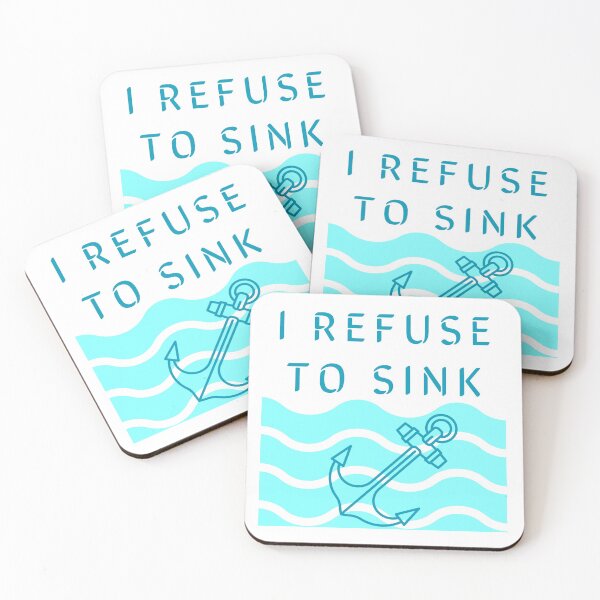Item preview, I Refuse To Sink designed and sold by Erwin-Bratz.