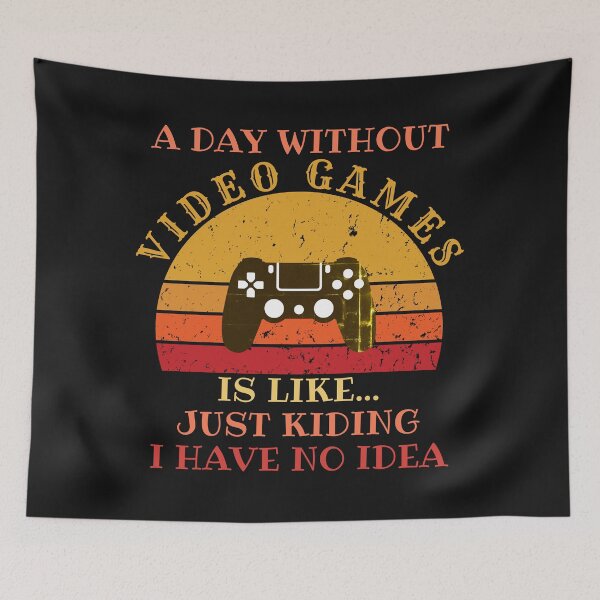 Item preview, A Day Without Video Games Is Like designed and sold by TINASTORESHOPE.