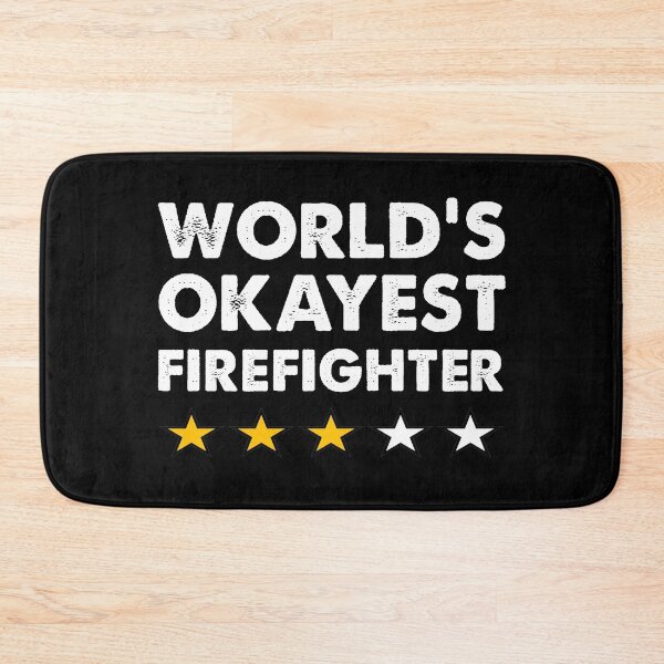 Item preview, Worlds Okayest Firefighter designed and sold by TiffannyUKZ.