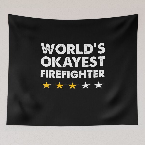 Item preview, Worlds Okayest Firefighter designed and sold by TiffannyUKZ.