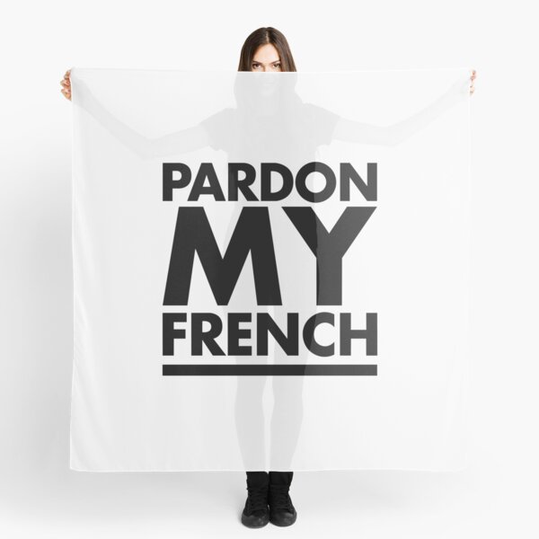 Item preview, Pardon My French designed and sold by goovanass.