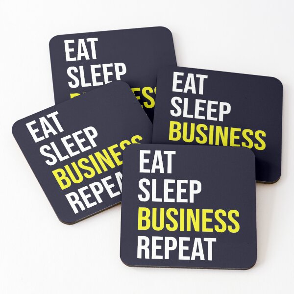 Item preview, Eat Sleep Business Repeat designed and sold by CatArtStore.