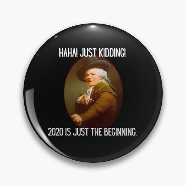Item preview, 2020 Was Just The Beginning  designed and sold by safdav872.