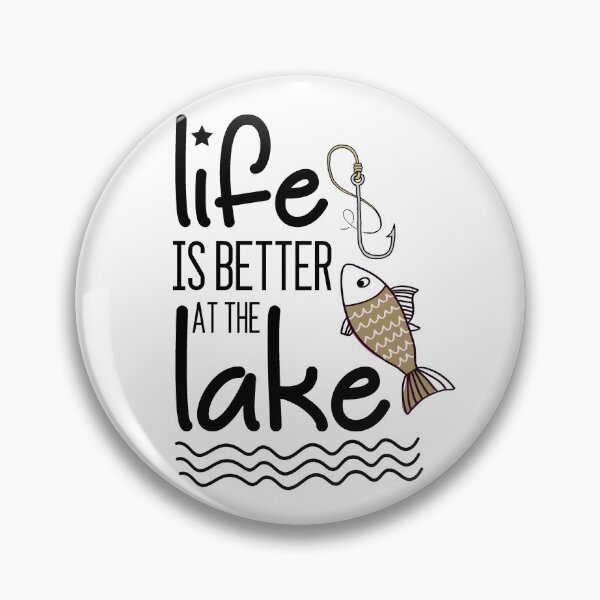 Item preview, Life is better at the lake designed and sold by della95.