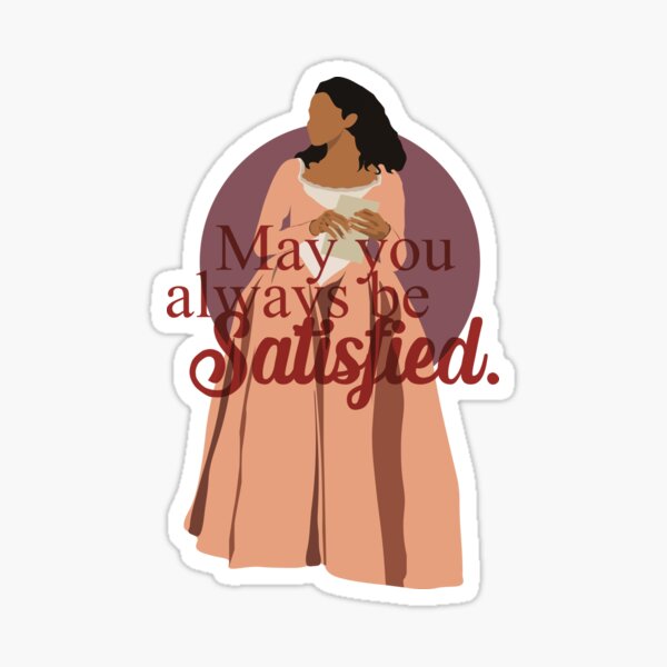 Vista previa del artículo con la obra «Angelica Schuyler - Que siempre estés satisfecho», diseñado y vendido por Mars Blossom.
