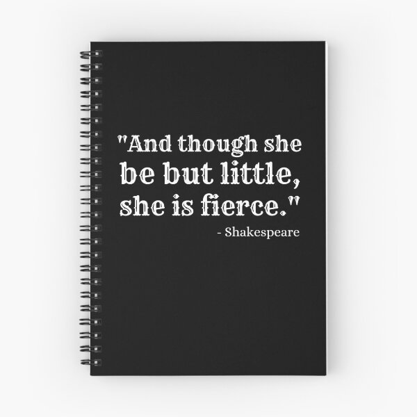 Item preview, And Though She Be But Little, She is Fierce | Shakespeare Quote designed and sold by AthenianGarb.