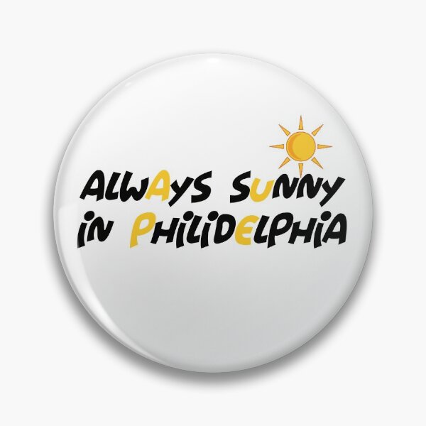 Item preview, Always sunny in philidelphia designed and sold by IbdArt Design.