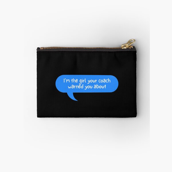 Item preview, I'm The Girl Your Coach Warned You About designed and sold by kindxinn.