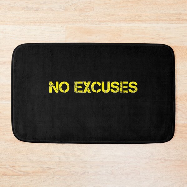 Item preview, No excuses, No excuse, motivational designed and sold by avit1.