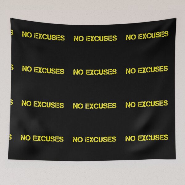 Item preview, No excuses, No excuse, motivational designed and sold by avit1.