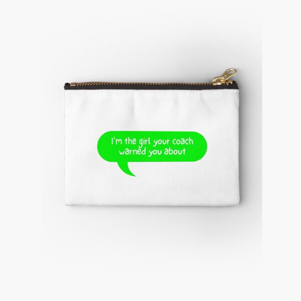Item preview, I'm The Girl Your Coach Warned You About designed and sold by kindxinn.