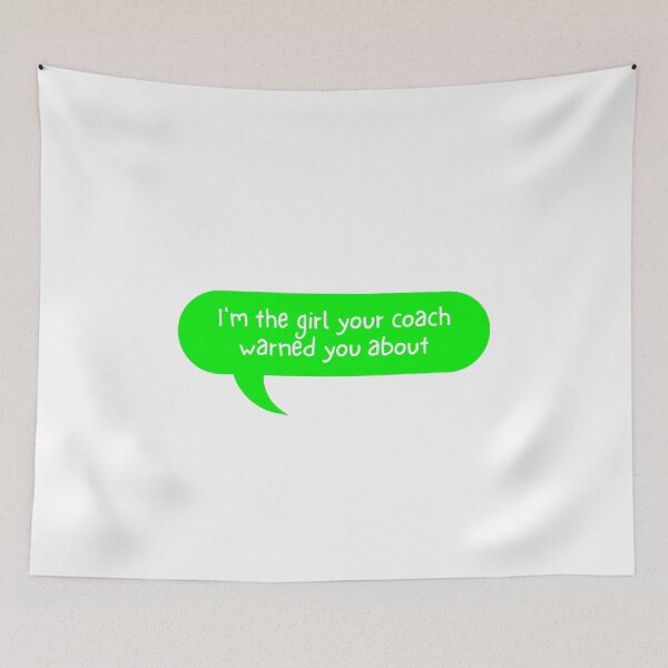 Item preview, I'm The Girl Your Coach Warned You About designed and sold by kindxinn.