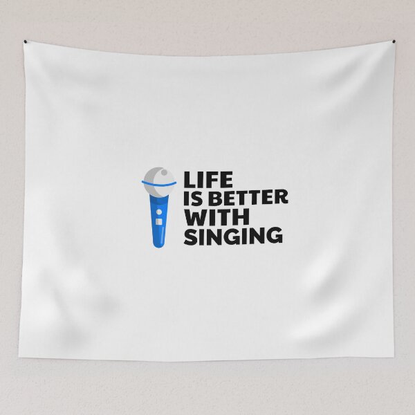 Item preview,  Life is better with singing designed and sold by fizi40.