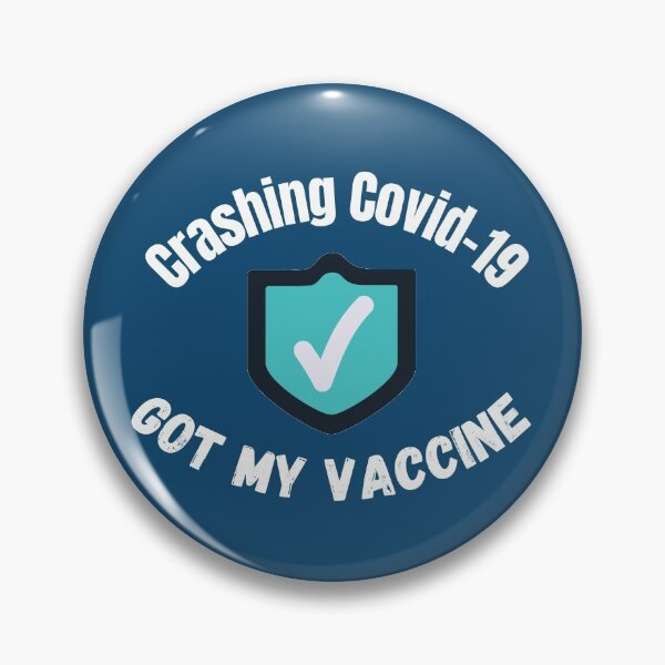 Item preview, Crashing Covid-19 Got My Vaccine designed and sold by PrintBrint.
