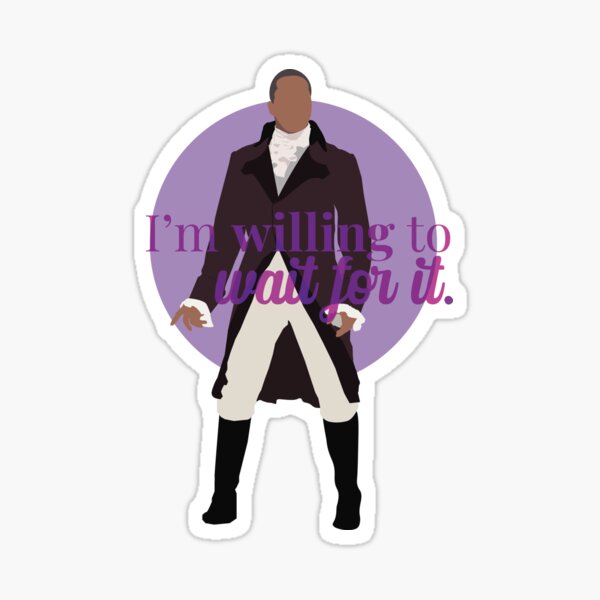 Item preview, Aaron Burr, Sir? Wait for it designed and sold by Mars Blossom.