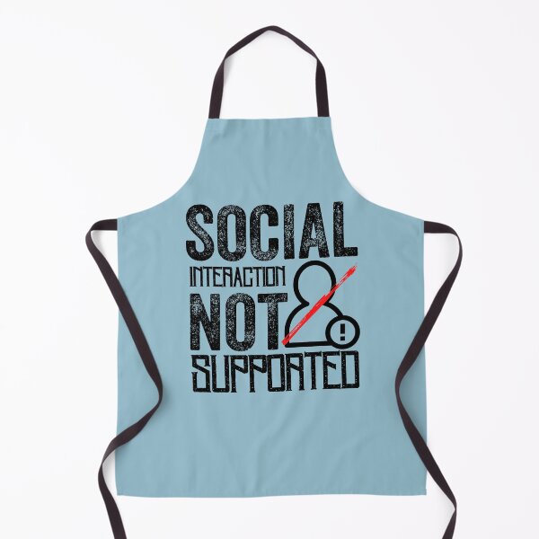 Item preview, Social Interaction Not Supported designed and sold by aoichan3939.