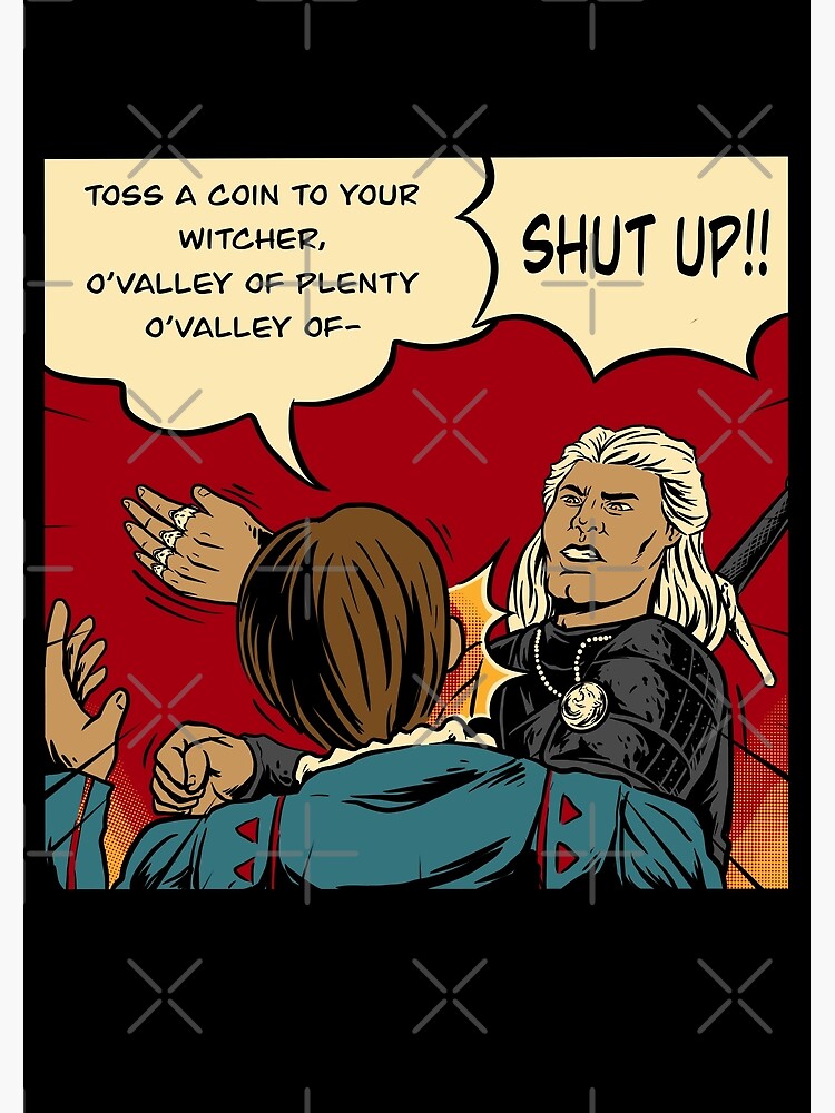"Toss a coin to your Witcher " Art Print by Illustratedbant Redbubble
