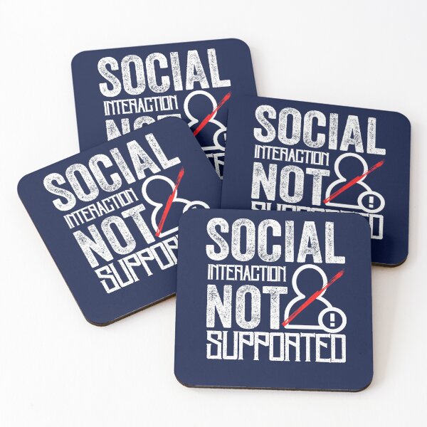 Item preview, Social Interaction Not Supported designed and sold by aoichan3939.