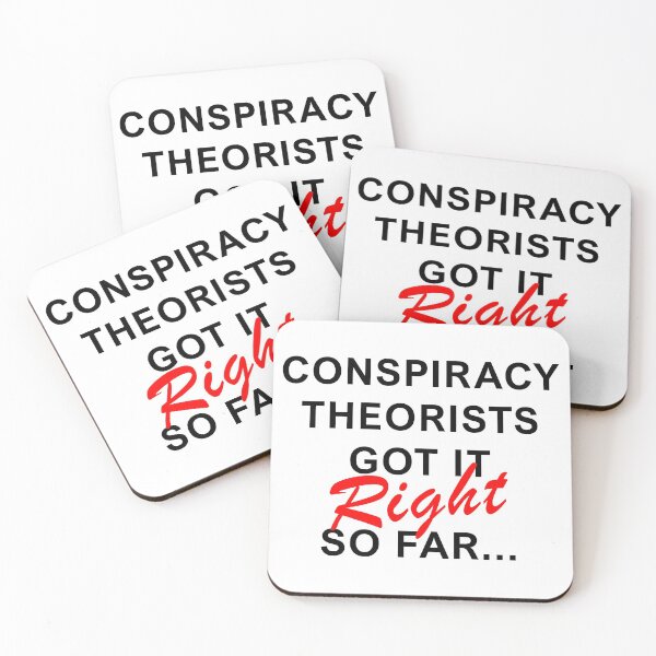 Item preview, Copy of Conspiracy Theorist got it Right Truther designed and sold by ArtOfRebellion.