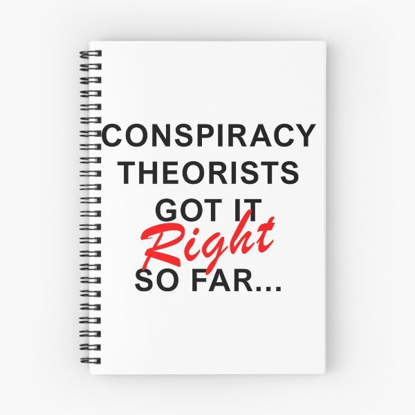Item preview, Copy of Conspiracy Theorist got it Right Truther designed and sold by ArtOfRebellion.