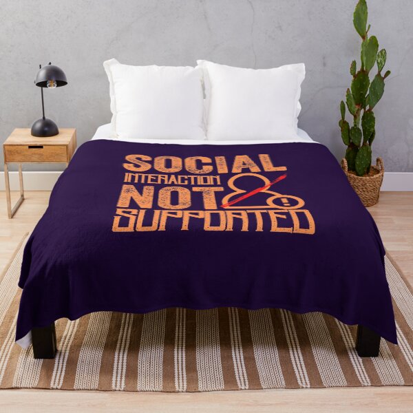 Item preview, Social Interaction Not Supported designed and sold by aoichan3939.