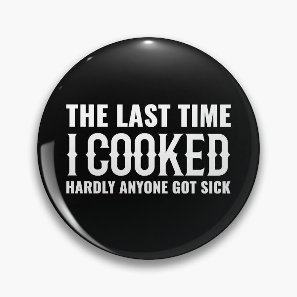 Item preview, Last Time I Cooked Hardly Anyone Got Sick Apron, Funny Apron for Men, BBQ Grill Apron, Chef Apron, Funny Apron for Dad, Mens Funny Apron, Funny Chef Apron for Men designed and sold by MalikaBela.