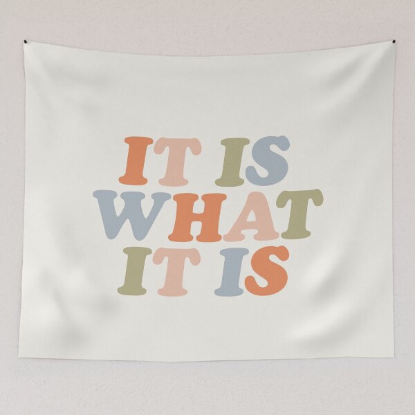 Item preview, It Is What It Is green peach pink orange designed and sold by MotivatedType.