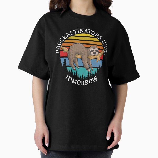 Item preview, Procrastinators Unite Tomorrow - Funny Sloth Retro Vintage designed and sold by Sarko-Clothing.