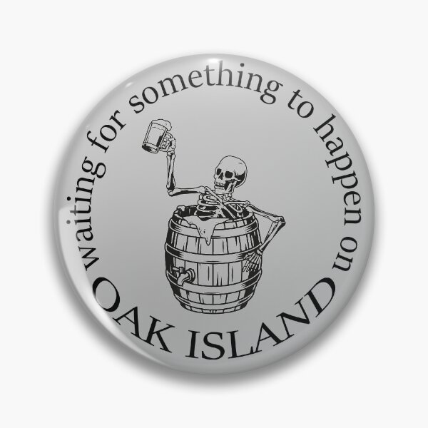 Item preview, Funny Oak Island Waiting For Something To Happen Skeleton Drinking Beer  designed and sold by TopTeeShop.