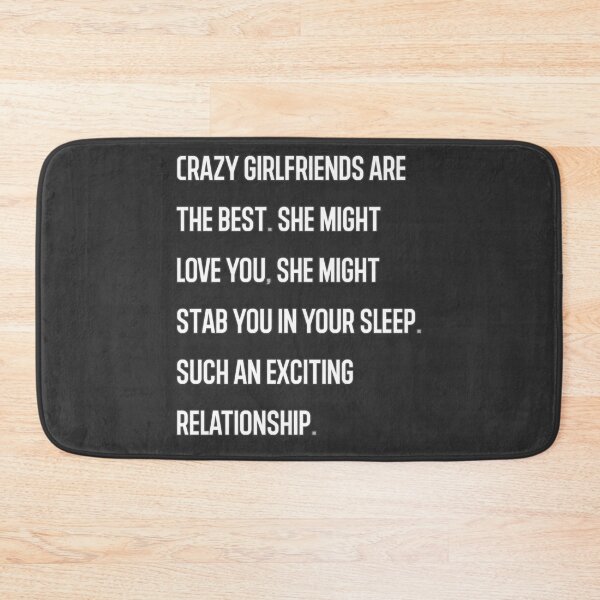 Item preview, Crazy girlfriend designed and sold by CheCherry.