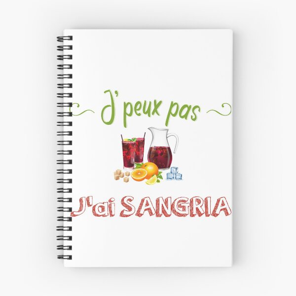 Item preview, I can't I have sangria designed and sold by Olympique1359.