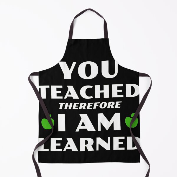 Item preview, You Teached Therefore I Am Learned designed and sold by TeachUrb.