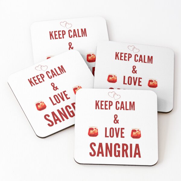 Item preview, Keep calm and love sangria designed and sold by Olympique1359.