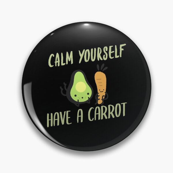 Item preview, Have A Carrot Calm Yourself Vegan designed and sold by jacks-tees.