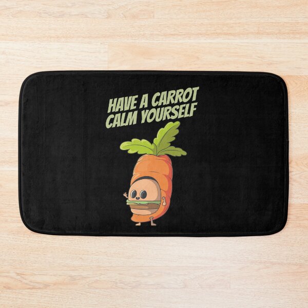 Item preview, Have A Carrot Calm Yourself designed and sold by jacks-tees.