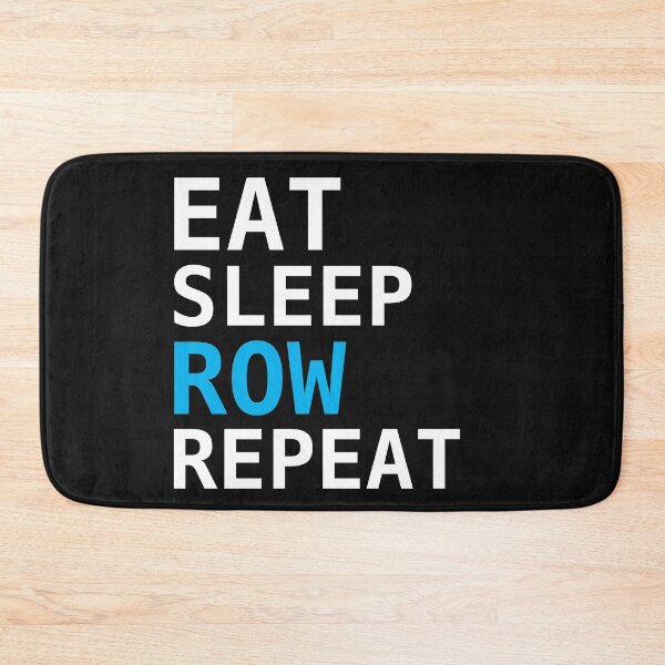 Item preview, Eat Sleep Row Repeat designed and sold by TINASTORESHOPE.