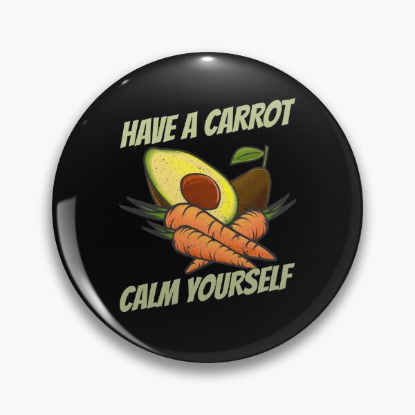 Item preview, Have A Carrot Calm Yourself designed and sold by jacks-tees.