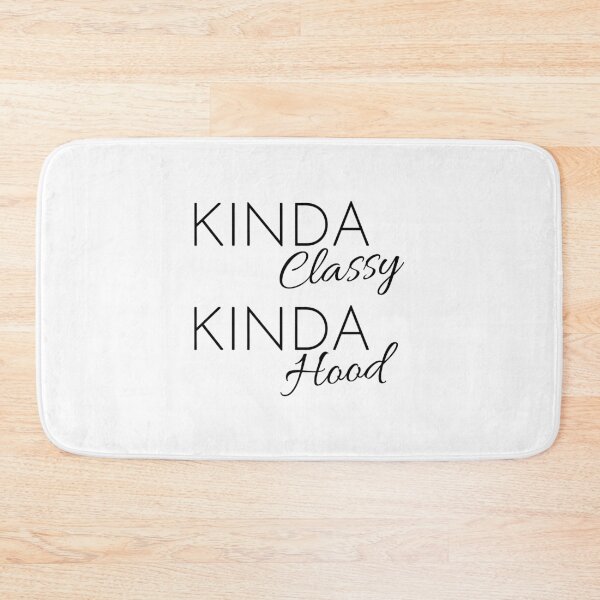 Item preview, Kinda classy Kinda hood, Weekend, Thug life, Mom life, Gift for her designed and sold by cyhdesign.