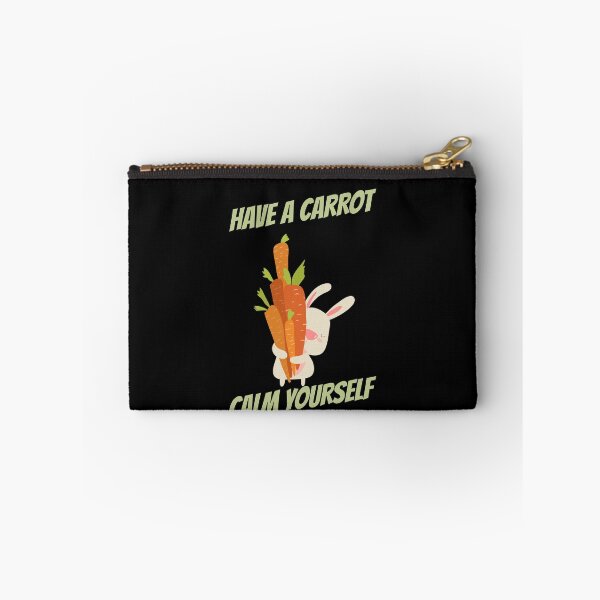 Item preview, Have A Carrot Calm Yourself Cute Bunny designed and sold by jacks-tees.