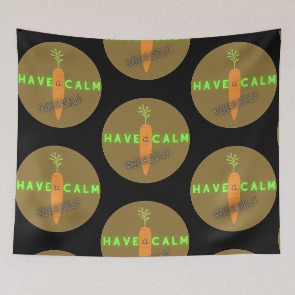 Item preview, Have a carrot Calm yourself designed and sold by garhoud.