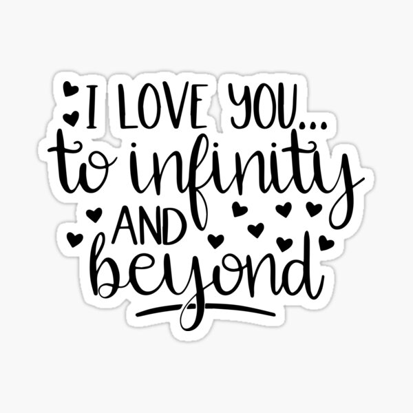 Pegatina «Te amo hasta el infinito más allá de los regalos de pareja de San Valentín» de YaliliArt | Redbubble